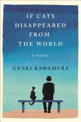 If Cats Disappeared from the World cover